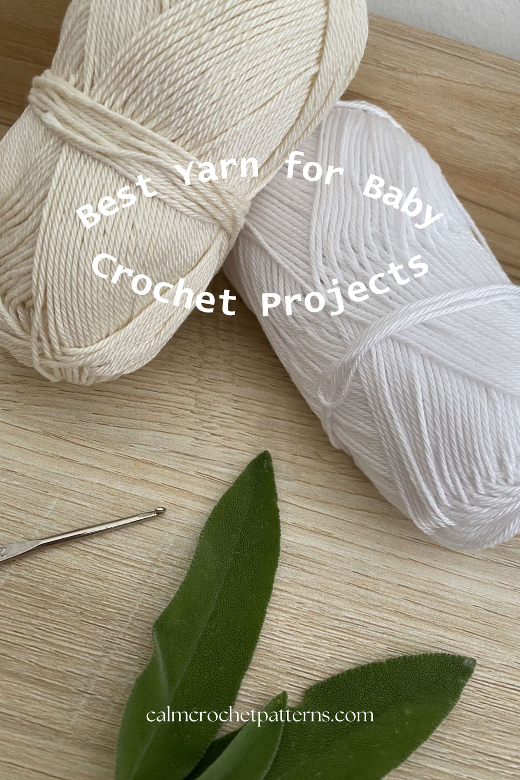 How to Choose the Best Yarn for Baby Crochet Projects